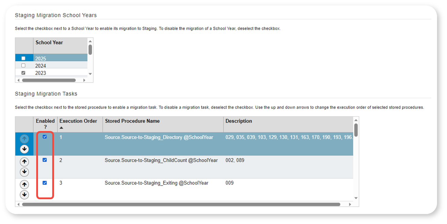 Staging Migration School Years and Staging Migration Tasks with Enabled column  highlighted